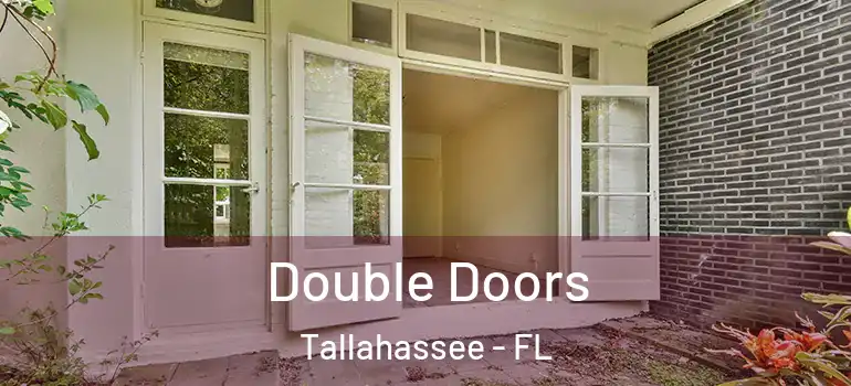 Double Doors Tallahassee - FL