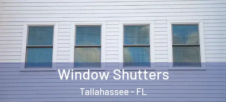 Window Shutters Tallahassee - FL